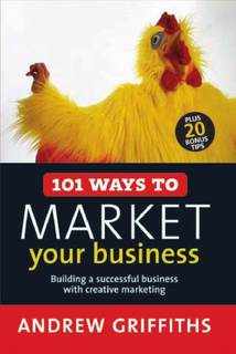 دانلود کتاب 101 Ways to Market Your Business: Building a Successful Business with Creative Marketing (101 . Series