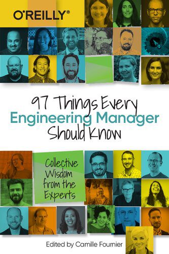 خرید و دانلود نسخه کامل کتاب 97 Things Every Engineering Manager Should Know: Collective Wisdom from the Experts