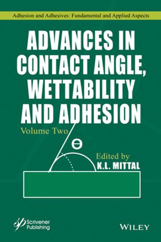 خرید و دانلود نسخه کامل کتاب Advances in Contact Angle, Wettability and Adhesion, Volume Two