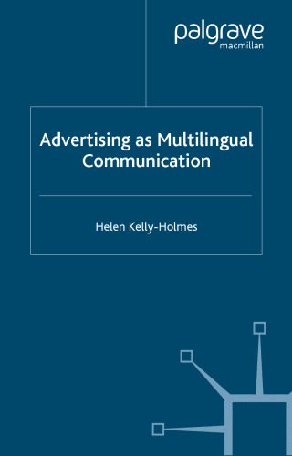 خرید و دانلود نسخه کامل کتاب Advertising as Multilingual Communication