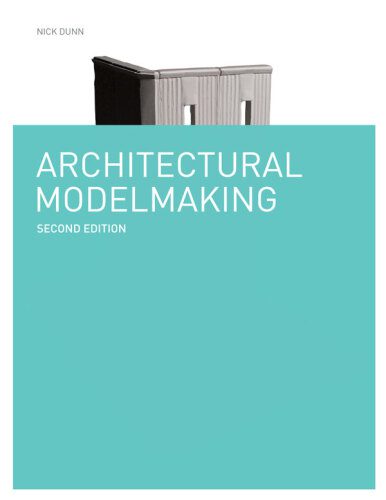 خرید و دانلود نسخه کامل کتاب Architectural Modelmaking