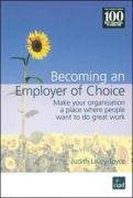 خرید و دانلود نسخه کامل کتاب Becoming an Employer of Choice: Make Your Organisation A Place Where People Want To Do Great Work