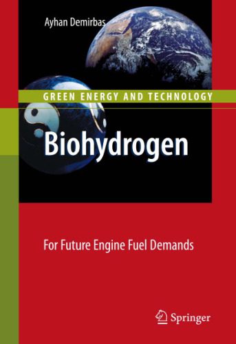 خرید و دانلود نسخه کامل کتاب Biohydrogen: For Future Engine Fuel Demands