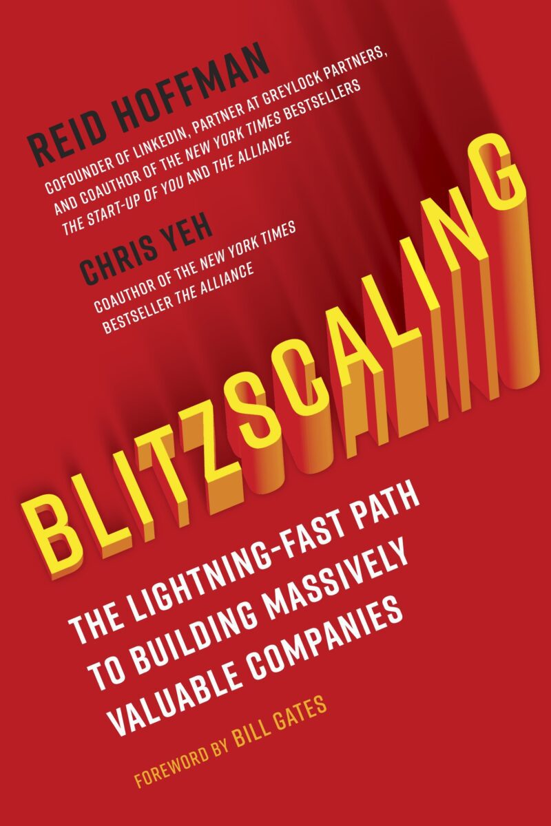 خرید و دانلود نسخه کامل کتاب Blitzscaling: The Lightning-Fast Path to Building Massively Valuable Companies