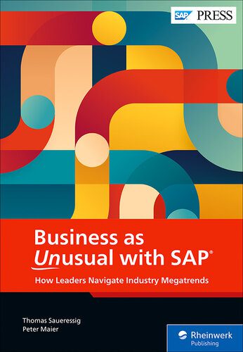 خرید و دانلود نسخه کامل کتاب Business as Unusual with SAP: How Leaders Navigate Industry Megatrends