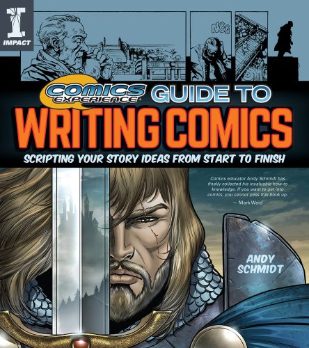 خرید و دانلود نسخه کامل کتاب Comics Experience Guide to Writing Comics: Scripting Your Story Ideas from Start to Finish