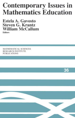 خرید و دانلود نسخه کامل کتاب Contemporary Issues in Mathematics Education: Proceedings of a Conference at MSRI, December, 1996