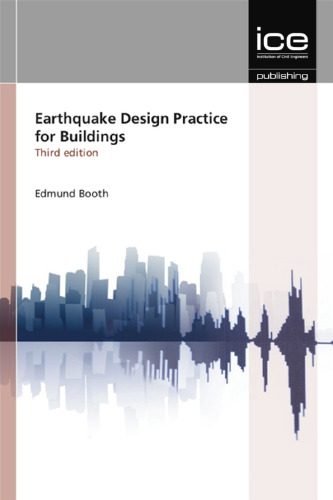 خرید و دانلود نسخه کامل کتاب Earthquake Design Practice for Buildings, 3rd edition