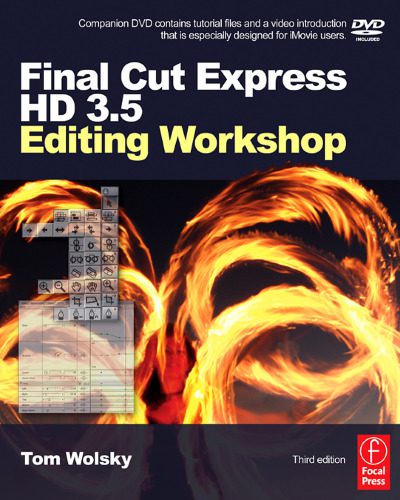 خرید و دانلود نسخه کامل کتاب Final Cut Express HD 3.5 Editing Workshop