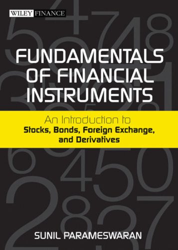 خرید و دانلود نسخه کامل کتاب Fundamentals of Financial Instruments: An Introduction to Stocks, Bonds, Foreign Exchange,and Derivatives