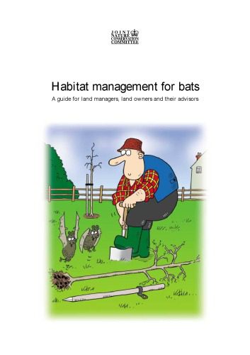 خرید و دانلود نسخه کامل کتاب Habitat Management for Bats: A Guide for Land Managers, Land Owners and Their Advisors