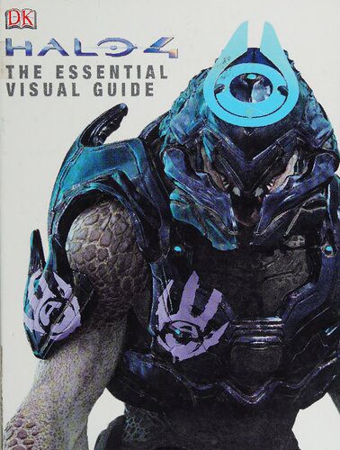 خرید و دانلود نسخه کامل کتاب Halo 4: The Essential Visual Guide