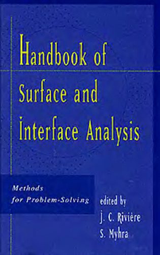 خرید و دانلود نسخه کامل کتاب Handbook of surface and interface analysis – methods for problem solving