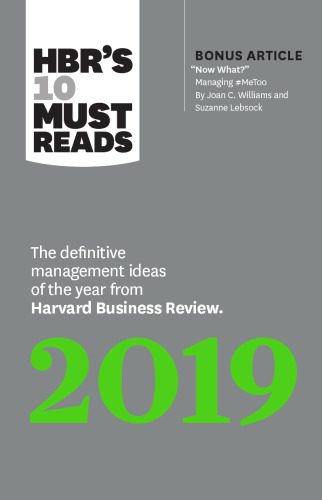 خرید و دانلود نسخه کامل کتاب HBR’s 10 Must Reads 2019: The Definitive Management Ideas of the Year from Harvard Business Review