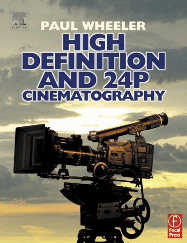 خرید و دانلود نسخه کامل کتاب High Definition and 24p Cinematography