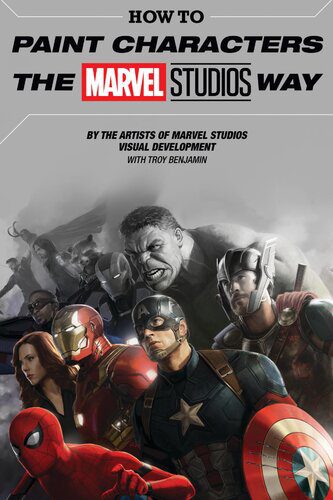 خرید و دانلود نسخه کامل کتاب How to Paint Characters the Marvel Studios Way