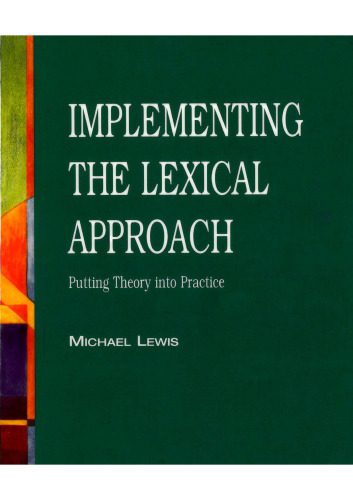 خرید و دانلود نسخه کامل کتاب Implementing the Lexical Approach: Putting Theory into Practice