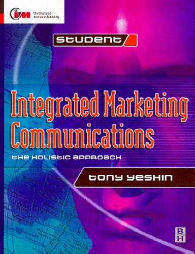 خرید و دانلود نسخه کامل کتاب Integrated Marketing Communications (Cim Student Series)