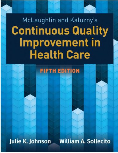 خرید و دانلود نسخه کامل کتاب McLaughlin & Kaluzny’s Continuous Quality Improvement in Health Care