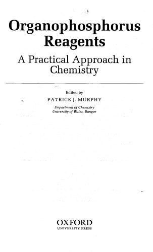 خرید و دانلود نسخه کامل کتاب Organophosphorus reagents. A practical approach in chemistry