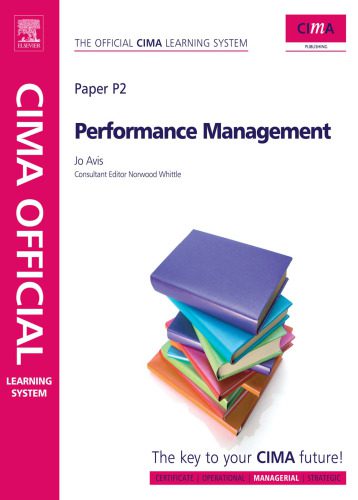 خرید و دانلود نسخه کامل کتاب P2 – Performance Management: Managerial Level, Sixth Edition (CIMA Official Learning System)