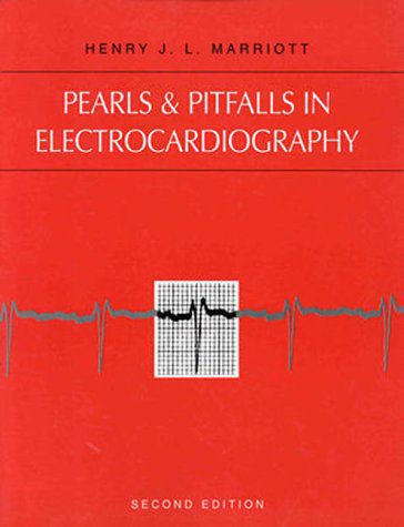 خرید و دانلود نسخه کامل کتاب Pearls & Pitfalls in Electrocardiography : Pithy, Practical Pointers 2nd Edition