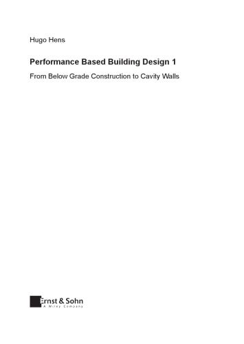 خرید و دانلود نسخه کامل کتاب Performance Based Building Design 1: From Below Grade Construction to Cavity Walls, Second Edition