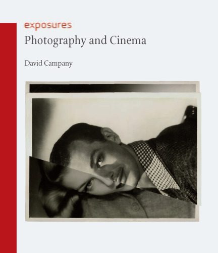 خرید و دانلود نسخه کامل کتاب Photography and Cinema (Reaktion Books – Exposures)