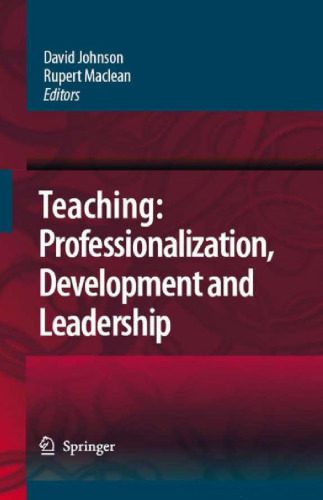 خرید و دانلود نسخه کامل کتاب Teaching: Professionalisation, Development and Leadership