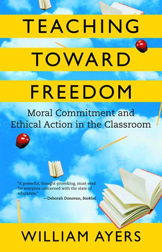 خرید و دانلود نسخه کامل کتاب Teaching Toward Freedom
