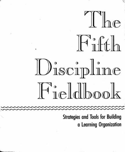 خرید و دانلود نسخه کامل کتاب The Fifth Discipline Fieldbook: Strategies and Tools for Building a Learning Organization