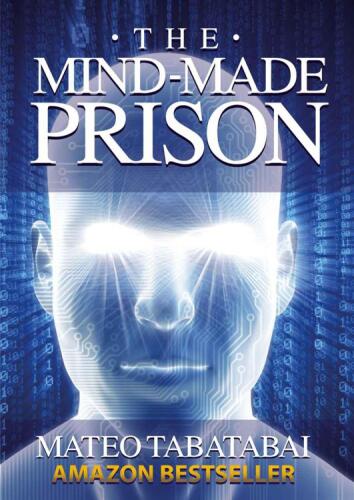 خرید و دانلود نسخه کامل کتاب The mind-made prison: radical self help and personal transformation