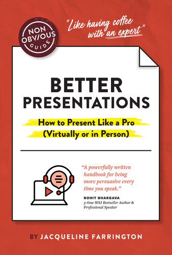 خرید و دانلود نسخه کامل کتاب The Non-Obvious Guide to Better Presentations