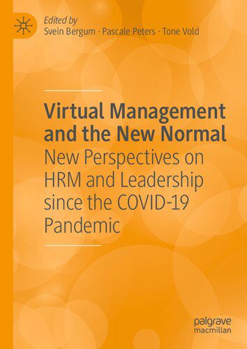خرید و دانلود نسخه کامل کتاب Virtual Management and the New Normal: New Perspectives on HRM and Leadership since the COVID-19 Pandemic