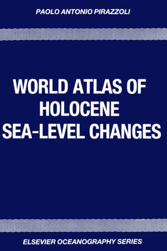 خرید و دانلود نسخه کامل کتاب World Atlas of Holocene Sea-Level Changes