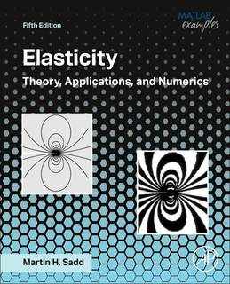 دانلود کتاب Elasticity: Theory, Applications, and Numerics 5th Edition