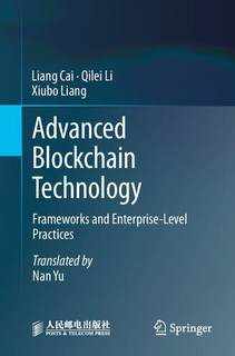 دانلود کتاب Advanced Blockchain Technology: Frameworks and Enterprise-Level Practices