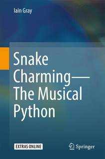 دانلود کتاب Snake Charming – The Musical Python