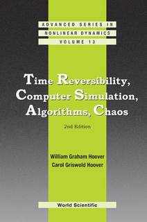 دانلود کتاب Time Reversibility, Computer Simulation, Algorithms, Chaos